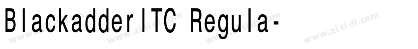 BlackadderITC Regula字体转换 BlackadderITC Regula字体转换